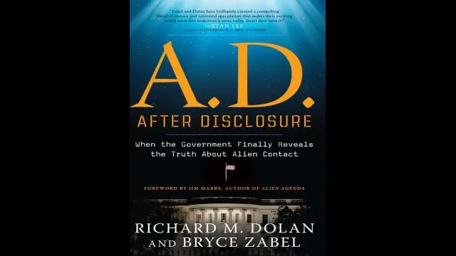 A.D. after disclosure when the government finally reveals the truth about alien contact by Tantor Media, Dolan, Richard M., Foley, Kevin, Zabel, Bryce
