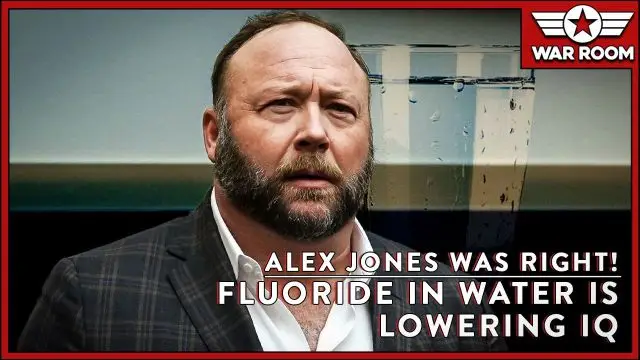 Alex Jones Was Right! Fluoride In Water Is Lowering IQ
