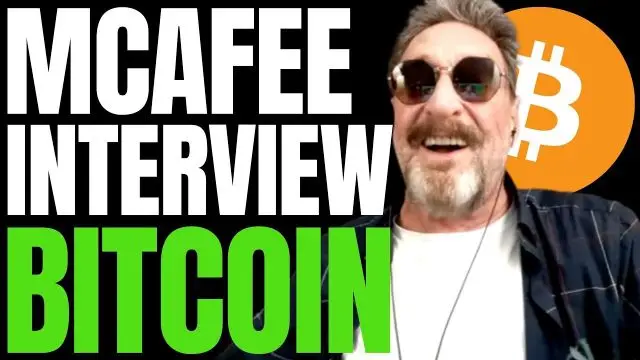 JOHN MCAFEE: â€˜I Never Cared About The Price of Bitcoin (BTC)â€™ | Exclusive Interview