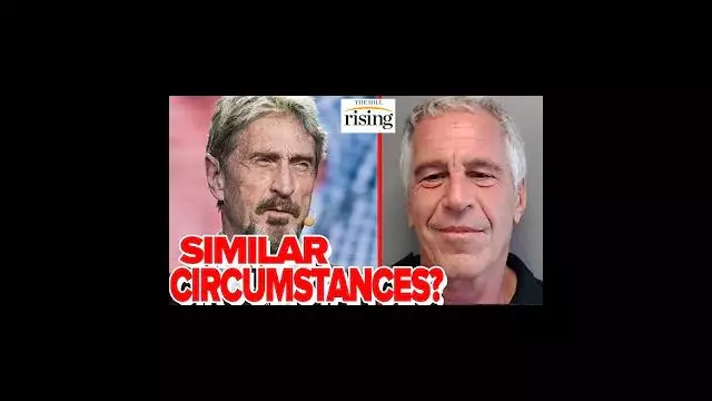 Colin and Robby: John McAfee Found Dead After Predicting He Would Be KILLED, MIRRORS Epstein Mystery