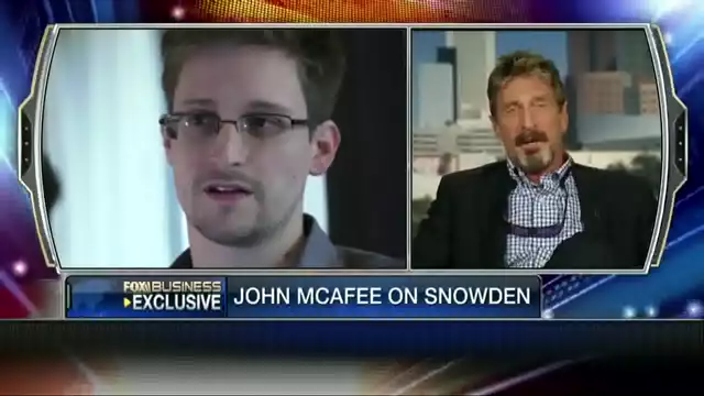 John McAfee: I'm Behind Edward Snowden