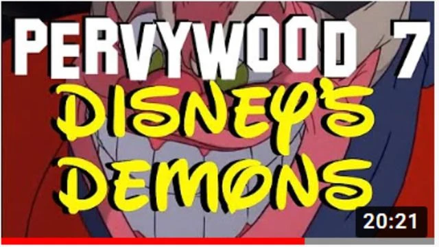 #PERVYWOOD 7 | Disneys Demons #MouthyBuddha
