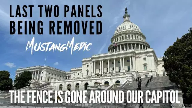 The last two panels of Capitol Fence removed MustangMedic Reporting