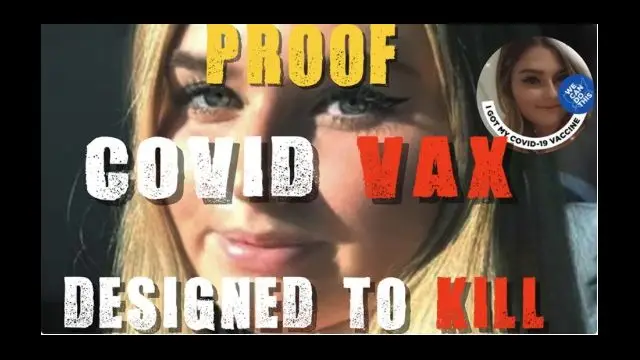 Proof The COVID Vax is Designed To KILL!