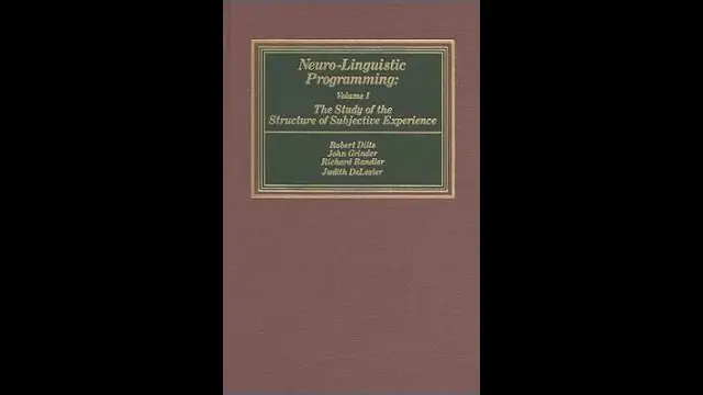 Bandler Grinder DeLozier Cameron Dilts - Neuro Linguistic Programming Volume 1, 1980