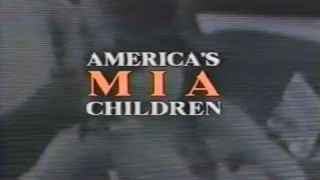 America's MIA Children