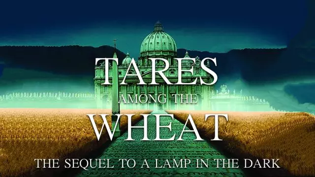 Tares Among the Wheat: Sequel to A Lamp in the Dark