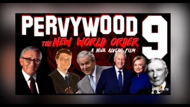 #PERVYWOOD 9, part 4 | The New World Order (2021) #MouthyBuddha
