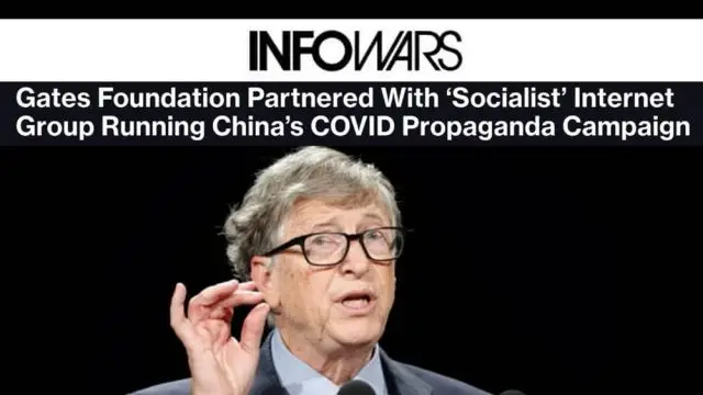 Gates Foundation Secretly Partnered with ChiCom Govt to Push COVID Propaganda and Censor the Web