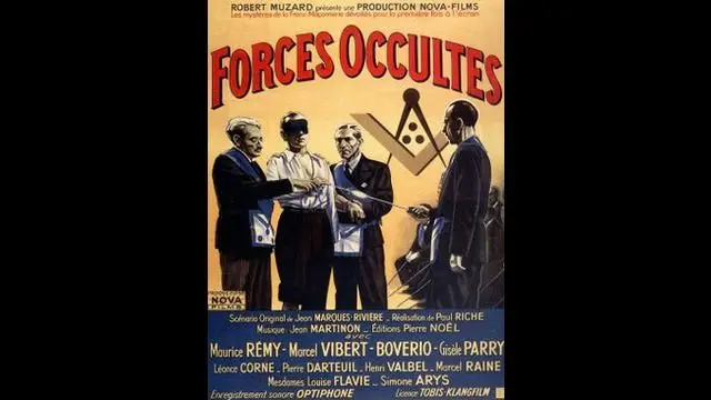 Forces Occultes - The mysteries of Freemasonry
