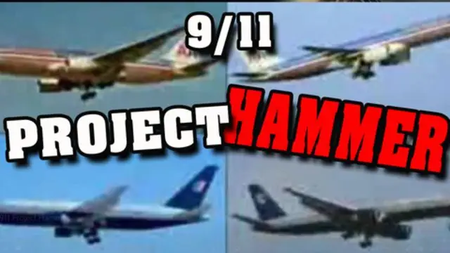 Project Hammer & the 9/11 Deception - Connecting the Dots