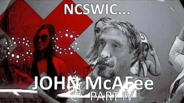 N.C.S.VV.I.C... JOHN MCAFEE! [NEXT WEEK] [NEXT WEEK] [NEXT WEEK] [AT THE BEGINNING] BLACKMAIL!