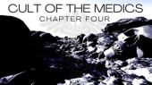 Cult Of The Medics (Chapter 4)