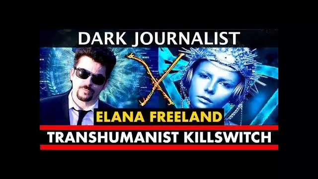 Dark Journalist & Elana Freeland Transhumanist Killswitch Nanotech and The Eighth Sphere!