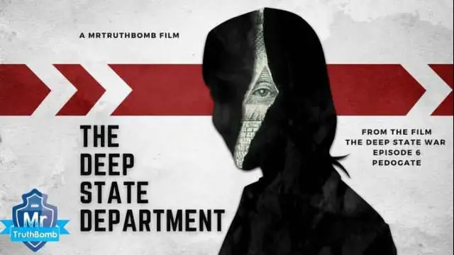 THE DEEP STATE DEPARTMENT - From the film ‘#PEDOGATE’ - The Deep State War - Episode 6 - PART ONE #MrTruthBomb