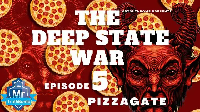 #PIZZAGATE - The Deep State War - Episode 5 - A #MrTruthBomb Film
