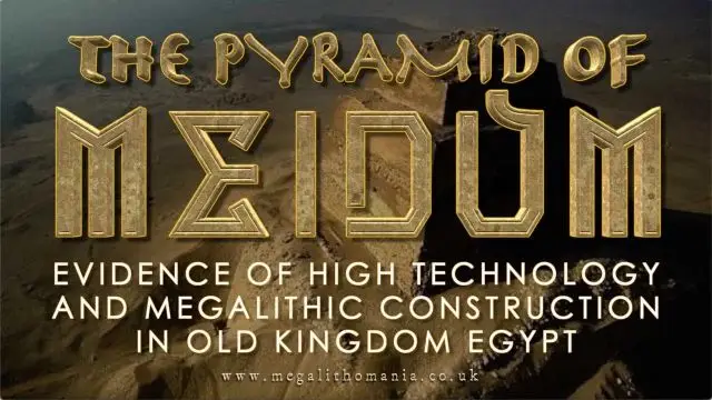 The Pyramid of Meidum | High Technology in Old Kingdom Egypt | Megalithomania