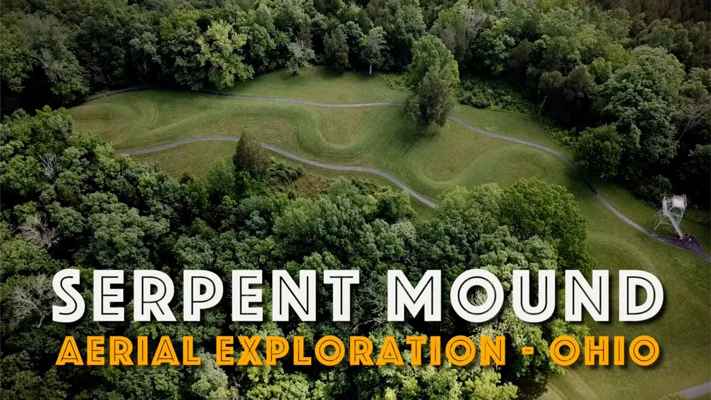 Serpent Mound Aerial Exploration: Ohio's Mysterious Earthworks