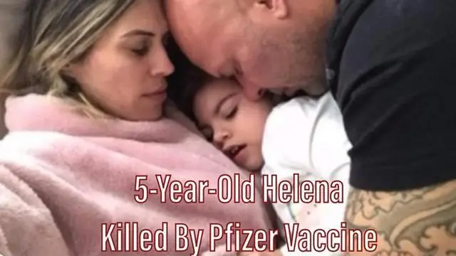 HEARTBREAKING: 5-YEAR-OLD HELENA KILLED BY PFIZER VACCINE