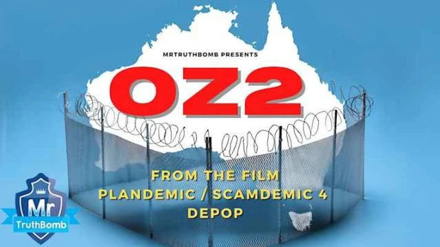 OZ2 - from Plandemic / Scamdemic 4 - A Film By MrTruthBomb