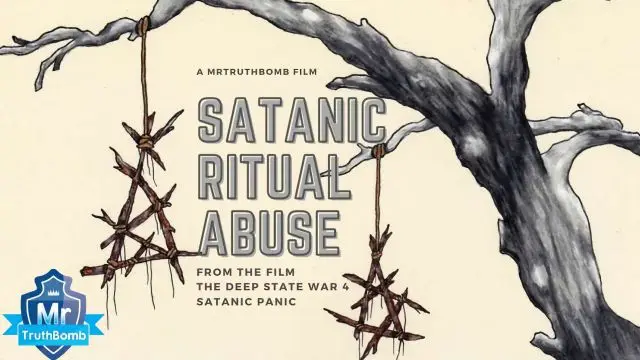 Satanic Ritual Abuse (SRA) - from ’The Deep State War 4 - SATANIC ABUSE’ - A Film By MrTruthBomb