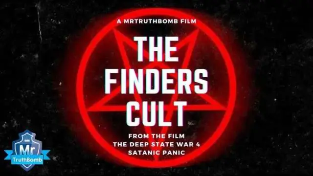The Finders Cult - from ''The Deep State War 4 - Satanic Panic'' - A Film By MrTruthBomb