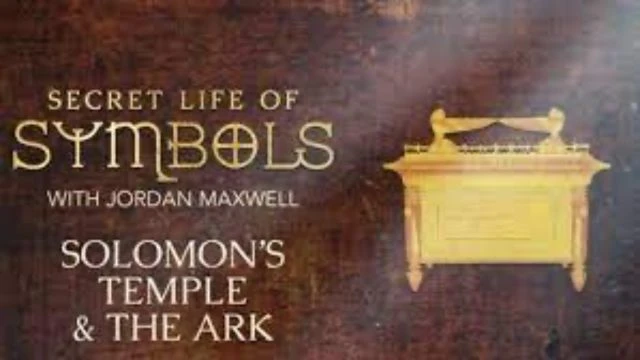 Secret Life of Symbols with Jordan Maxwell - S01E05 - Solomonâ€™s Temple & The Ark