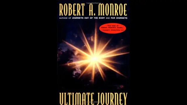 Ultimate Journey, by Robert Monroe