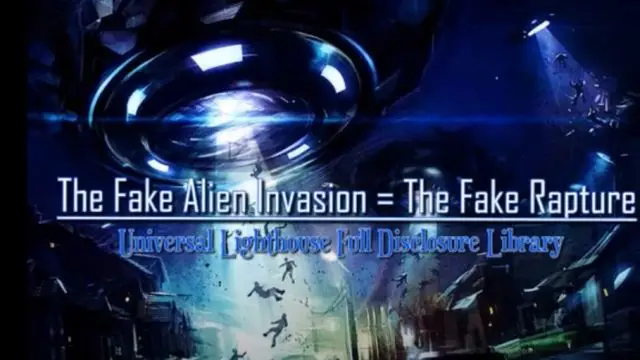 The Fake Alien Invasion = The Fake Rapture (Full Disclosure)