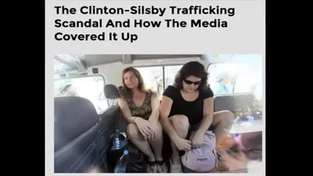 EXPOSED The Medias Silsby-Clinton Trafficking Cover-Up