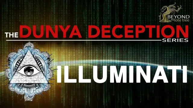 The Dunya Deception - Illuminati  [Part 1] 2019