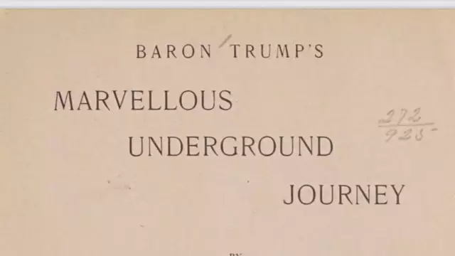 Baron Trumps Marvellous Underground Journey