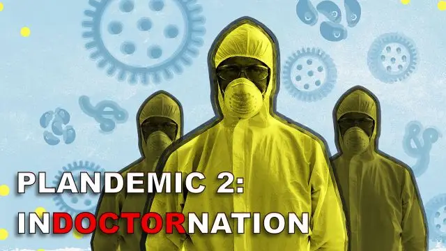 Plandemic 2 Indoctrination Documentary