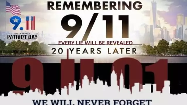REMEMBERING 9/11! EVERY LIE WILL BE REVEALED! NEVER FORGET!