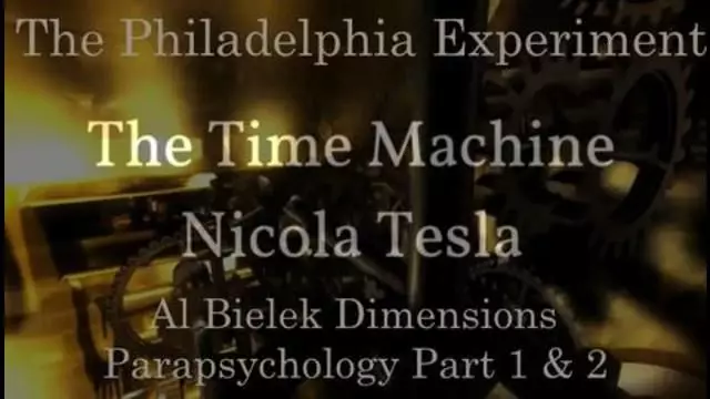 THE TIME MACHINE! NICOLA TESLA - Al Bielek Dimensions in Parapsychology Part 1 & 2