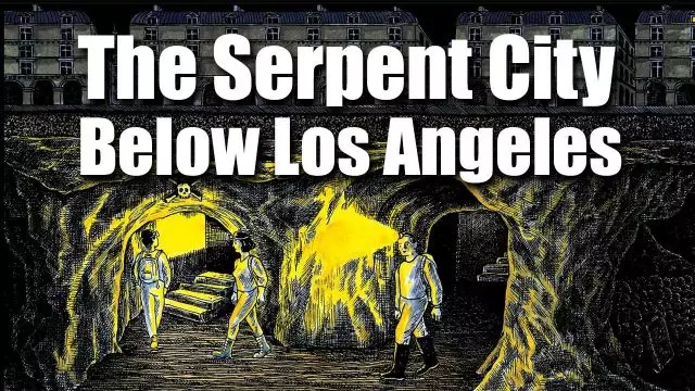 The Serpent City Below Los Angeles