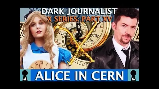 ALICE X IN CERN MYSTERY SCHOOL WONDERLAND! DARK JOURNALIST X SERIES PART XV