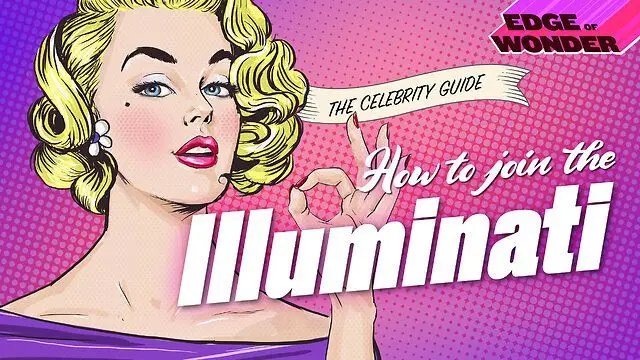 How to Join the Illuminati [Edge of Wonder Live - 7:30 p.m. ET]