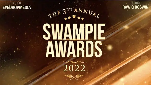 Swampie Awards 2022. The Only Awards Show that Matters! kek!