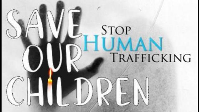 STOP HUMAN TRAFFICKING! SAVE OUR CHILDREN!
