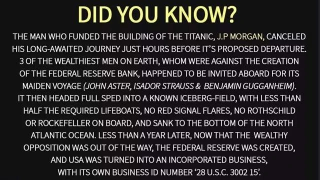FEDERAL RESERVE INVOLVEMENT IN SINKING THE TITANIC