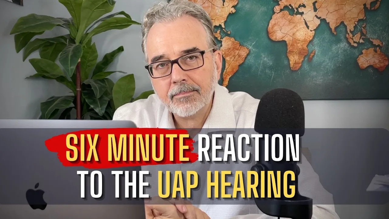 SIX MINUTE REACTION TO UAP HEARING
