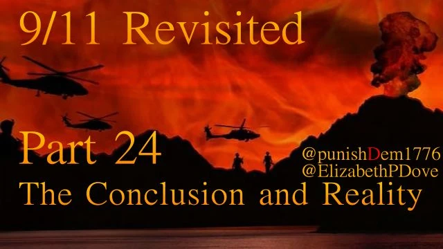Part 24 - The Conclusion and Reality