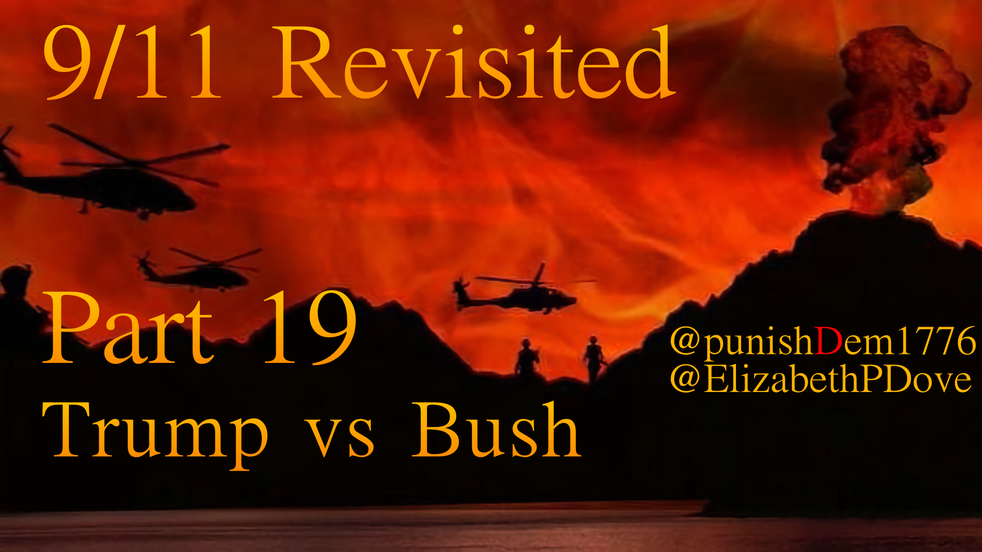 Part 19 - Trump vs Bush