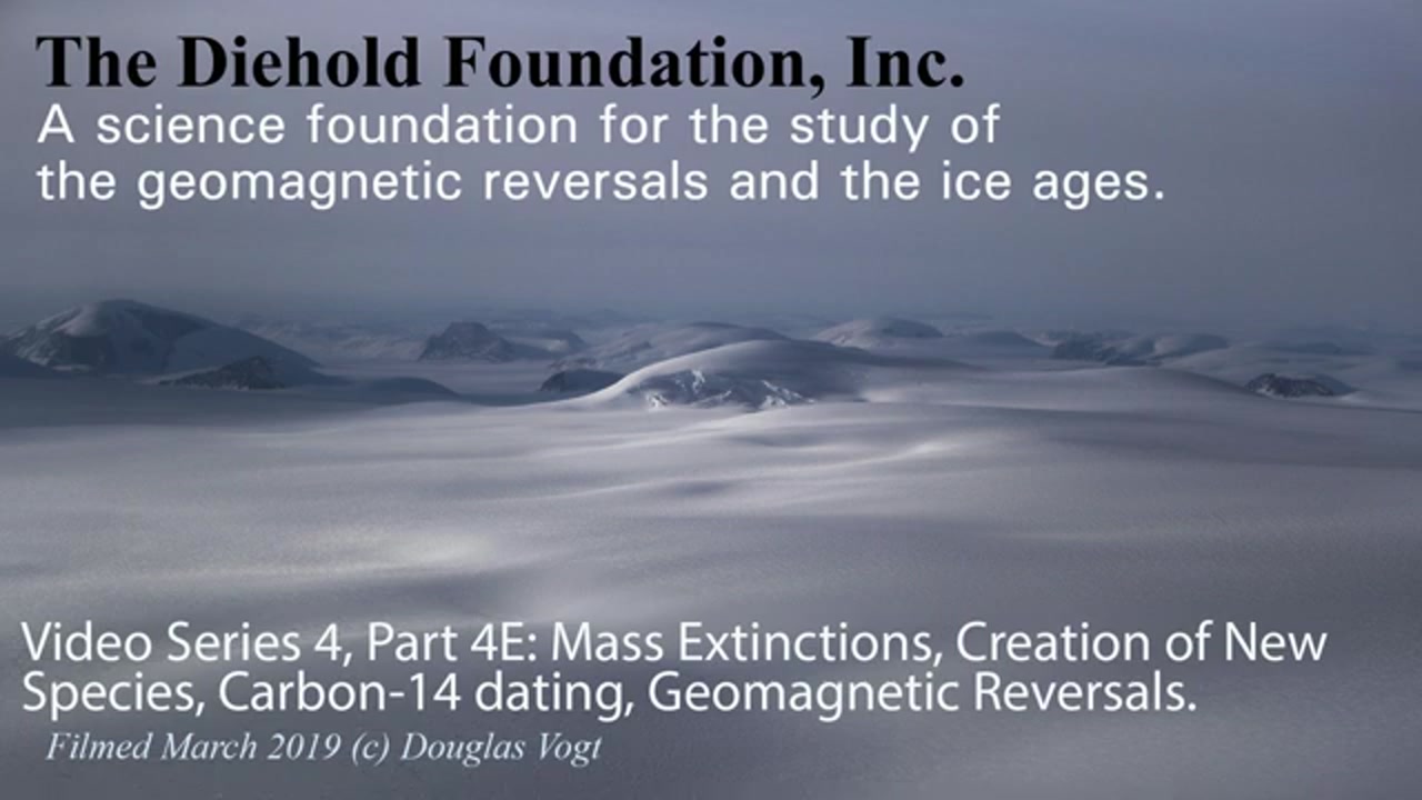 Series 4, Part 4E The mass extinctions and creation of new species & magnetic reversals. [360p]