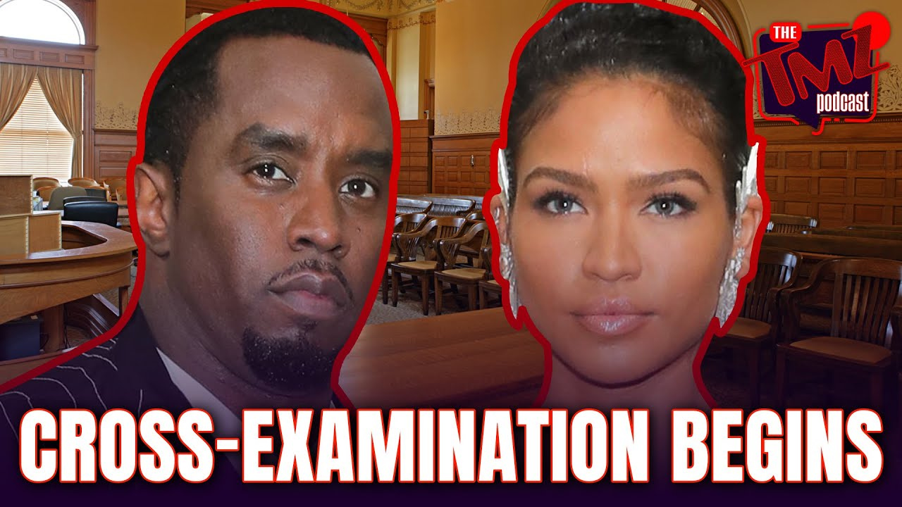 Diddy Trial Takes Turning Point: Cassie's Cross-Examination Begins l The TMZ Podcast [360p]